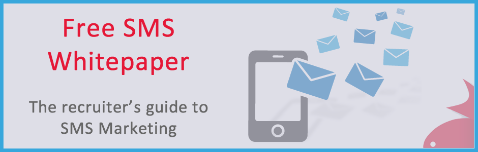 The Recruiter’s Guide To SMS Marketing The Recruiter’s Guide To SMS Marketing