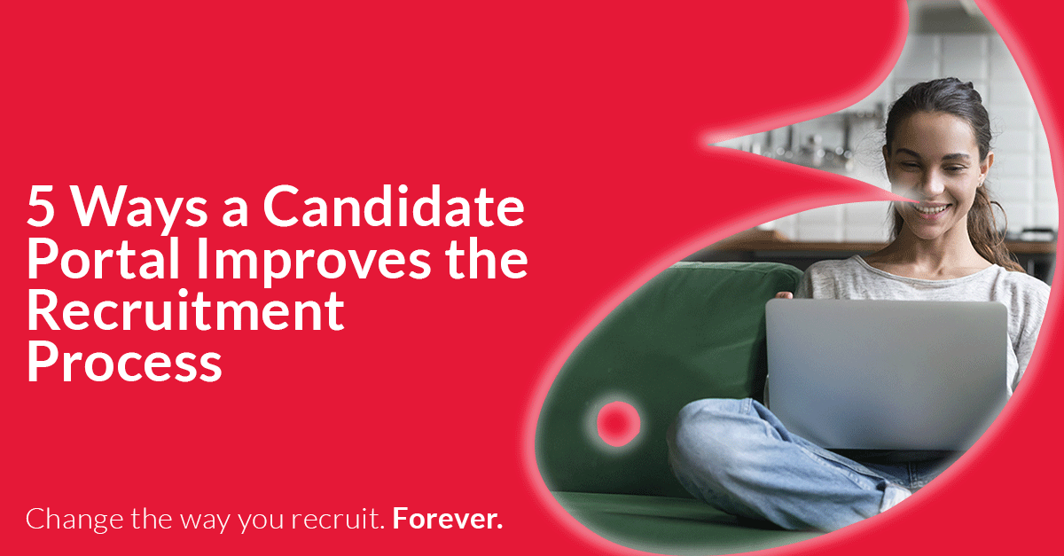 5 Ways a Candidate Portal Benefits the Recruitment Process